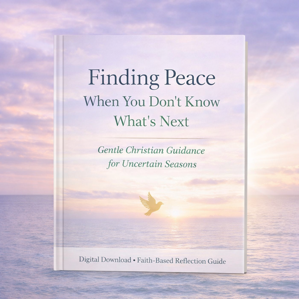 Digital faith-based guide titled “Finding Peace When You Don’t Know What’s Next,” designed to support spiritual calm and trust during uncertain seasons.