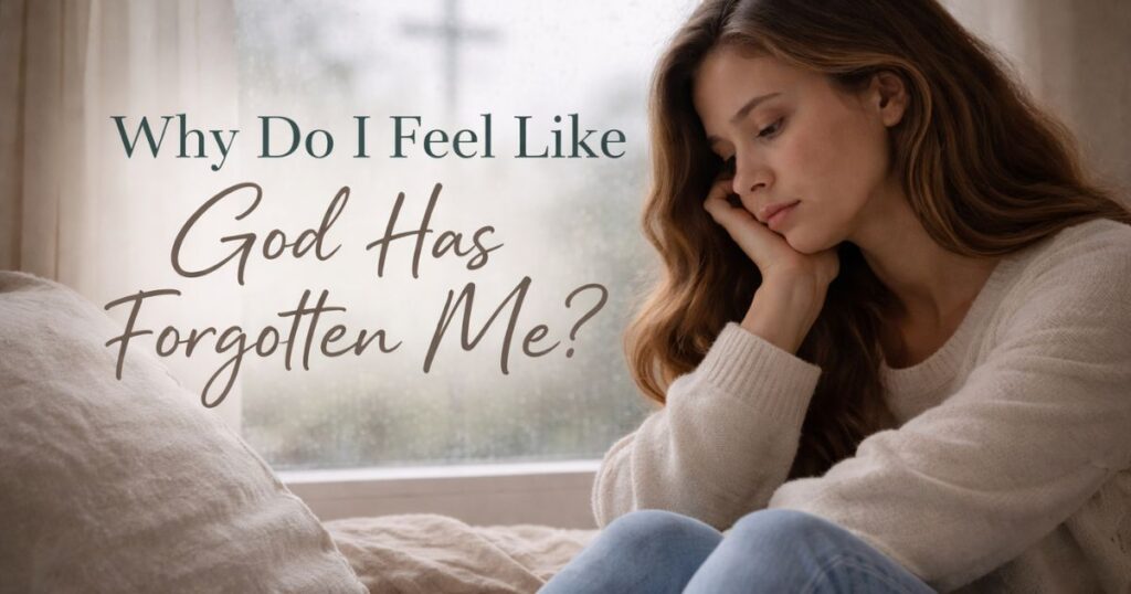 Woman in quiet reflection representing the feeling that God has forgotten me